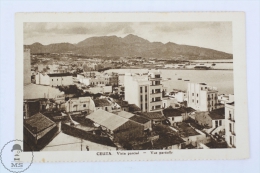 Old Postcard From Ceuta - Vista Parcial / Parcial View / Vue Partielle - Ceuta