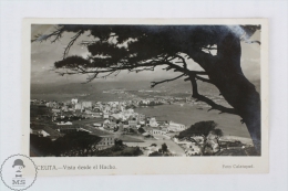 Old Real Photo Postcard From Ceuta - Vista Desde El Hacho / View From Hacho - Ceuta