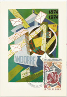 ANDORRE.  Centenaire De L'UPU.   Belle Carte-Maximum Premier Jour 1974 - WPV (Weltpostverein)