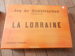 JEU DE CONSTRUCTION LA LORRAINE - Jouets Anciens
