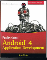 Professional Android 4 Application Developpement - Reto Meier - 2012 - 820 Pages 23,4 X 18,7 Cm - Bouwkunde