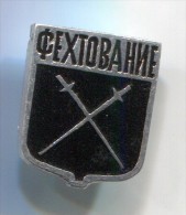 FENCING / SWORDSMANSHIP - Russian Pin Badge - Fencing