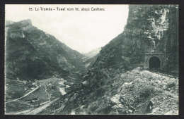 CANFRANC (Spain) - La Tromba - Tunel Num 16 Abajo Canfranc - Altri & Non Classificati