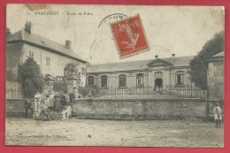 Raucourt - Ecole Des Filles - 1907 ( Voir Verso ) - Fumay