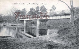 (33) Mios - Le Pont Métallique Sur La Leyre - 2 SCANS - Altri Comuni