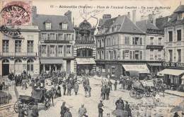 Abbeville     80        Place De L'Amiral Courbet.    Jour De Marché - Abbeville