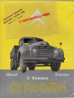 CAMION CITROEN 350 - BEAU CATALOGUE - DIESEL TYPE 100- 5 TONNES - ESSENCE- - Auto's