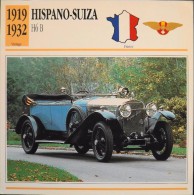 FICHE TECHNIQUE ILLUSTREE De VOITURE AUTOMOBILE ANCIENNE - HISPANO-SUIZA H6 B De 1921 - Parfait Etat - - Autos