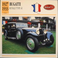 FICHE TECHNIQUE ILLUSTREE De VOITURE AUTOMOBILE ANCIENNE - BUGATTI ROYALE TYPE 41 De 1933 - Parfait Etat - - Autos