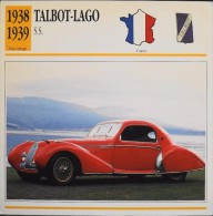 FICHE TECHNIQUE ILLUSTREE De VOITURE AUTOMOBILE ANCIENNE - TALBOT-LAGO SS De 1937 - Parfait Etat - - Autos