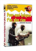 DVD - POUR CENT BRIQUES T'AS PLUS RIEN - Comédie