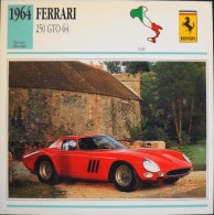 FICHE TECHNIQUE ILLUSTREE De VOITURE AUTOMOBILE ANCIENNE - FERRARI 250 GTO 64 De 1962 - En Parfait Etat - - Autos