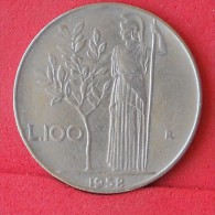 ITALY  100  LIRAS  1958   KM# 96,1  -    (Nº11858) - 100 Lire