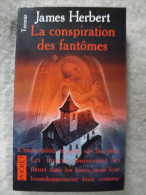 9238.   LA CONSPIRATION DES FANTOMES.   James Herbert.    1994.    (Pocket Terreur) - Novelas Negras