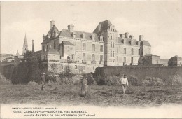 CADILLAC SUR GARONNE - 33 - Ancien Chateau Du Duc D'Epernon - 519-GG - CPA DOS SIMPLE - - Cadillac