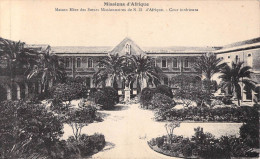 MISSIONS D´AFRIQUE Maison Mères Des Soeurs De N.D D´Afrique Cour Intérieure-Soeurs Missionnaires Alger (RELIGION - Misiones