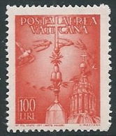 1947 VATICANO POSTA AEREA SOGGETTI VARI 100 LIRE MNH ** - W241 - Luftpost