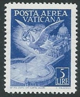 1947 VATICANO POSTA AEREA SOGGETTI VARI 5 LIRE MNH ** - W241 - Luftpost