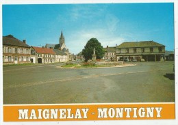 Maignelay-Montigny (60.Oise) La Place - Maignelay Montigny