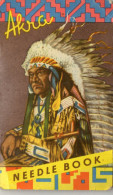 COUTURE-LIVRE D'AIGUILLES - NEEDLE BOOK   Chef Indien Sioux - Indian Chief Sewing  US ARMY  1940 - Autres & Non Classés