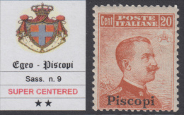 EGEO - PISCOPI - N. 9 - Cv 900 Euro - GOMMA INTEGRA - MNH** Con CERTIFICATO SUPER CENTERED - Egeo (Piscopi)