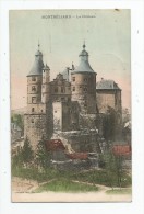 Cp , 25 , MONTBELLIARD , Le Château , Voyagée 1907 - Montbéliard