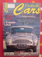 Revue British Cars (en Français) N° 44. 2000. 84 Pages. Aston Martin Lotus MG Jaguar Austin Morris Morgan Sunbeam - Auto