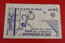 Rare BUVARD Usagé Théme Traitement Agriculture Epandez Azote Sur Blé 50 KG /Hectare SUPERPHOSPHATE DE CHAUX - Agriculture