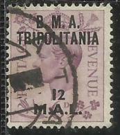 TRIPOLITANIA BMA 1948 B.M.A. 12 M SU 6 P USATO USED OBLITERE´ - Tripolitania