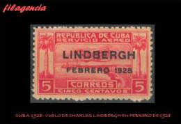 CUBA MINT. 1928-02 VUELO DE CHARLES LINDBERGH A AMÉRICA DEL SUR - Unused Stamps