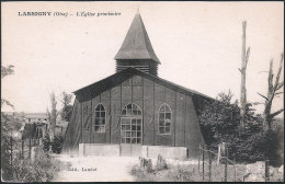 60 . LASSIGNY . L Eglise Provisoire - Lassigny