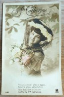 CPA PHOTO LITHO Feuille Marronnier Fille Femme FETE Catherine  Poeme Chapeau Voile Robe Paillettes - Sainte-Catherine