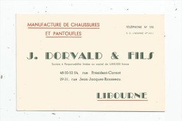 Carte De Visite , J. DORVALD & FILS , 33 , LIBOURNE , Chaussures Et Pantoufles - Cartes De Visite