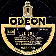 78 Trs - 25 Cm - état B -  Louis AZEMA - LE COR - LE SOIR - 78 T - Disques Pour Gramophone