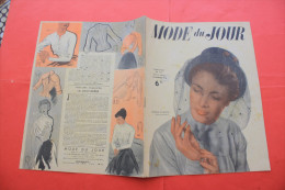 1948 REVUE "MODE DU JOUR" LOISIRS CERATIFS MODE EPOQUE TRICOT BRODERIE COUTURE CUISINE ROBE JEUX MODELES(Port Offert +3) - Sonstige & Ohne Zuordnung