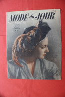 1948 REVUE "MODE DU JOUR" LOISIRS CERATIFS MODE EPOQUE TRICOT BRODERIE COUTURE CUISINE ROBE JEUX MODELES(Port Offert +3) - Other & Unclassified