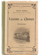 Scolaire RARE Leçons De Choses Par Gaston Bonnier Pour CP Et CE De 1913 Magnifquement Illustré Par LUNOIS - 6-12 Ans