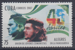 2007.227 CUBA 2007. MNH. ERNESTO CHE GUEVARA. UNION DE JOVENES COMUNISTAS. UJC - Unused Stamps