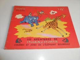 EO SYLVAIN ET SYVETTE 12/ COLERES ET JOIES DE L'ELEPHANT BOUBOULE/ BE - Sylvain Et Sylvette