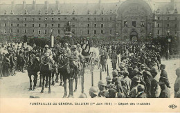 Militaria - Régiments - Militaires - Chevaux - Paris - Funérailles Du Général Gallieni - Juin 1916  Départ Des Invalides - Regiments