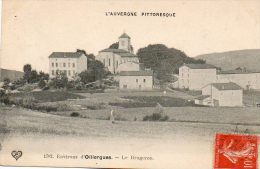 CPA - Environs D'OLLIERGUES (63) - Aspect De Le Brugeron En 1907 - Olliergues