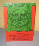 ARCHAIC GREEK CULTURE IN THE MIDDLE BALKANS Free Shipping - Idiomas Eslavos