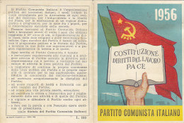 3-4228-  Tessera P.C.I. Partito Comunista Italiano 1956 + Marca Sostenitore + Bollini - Ottima - Altri & Non Classificati