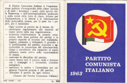 3-4234- Tessera P.C.I. Partito Comunista Italiano 1963 + Bollino - Ottima - Autres & Non Classés