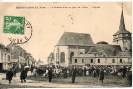 27. Bourgtheroulde. La Grande Rue De Foire. L'eglise - Bourgtheroulde