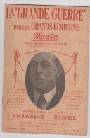 WW I;LA "GRANDE GUERRE Par LES GRANDS ECRIVAINS:1917: P WILSON.PRISONNIER En ALLEMAGNE.TORPILLAGE.FRONT.CIVILS.Etc...... - Oorlog 1914-18