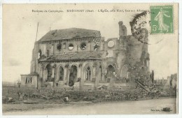 RIBECOURT (60.Oise)  L´Eglise Après Les Combats De 1918 - Ribecourt Dreslincourt