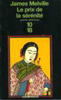 Grands Détectives 1018 N° 3070 : Le Prix De La Sérénité Par James Melville (ISBN 2264028556 EAN 9782264028556) - 10/18 - Grands Détectives