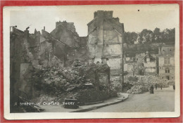 02 - CHATEAU THIERRY - Carte Photo - Ruines De Guerre - Guerre 14/18 - Chateau Thierry