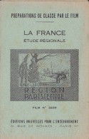 FILM FIXE EDUCATIF 35m/m Avec Son Livret-géographie La France-Région Parisienne - Filme: 35mm - 16mm - 9,5+8+S8mm